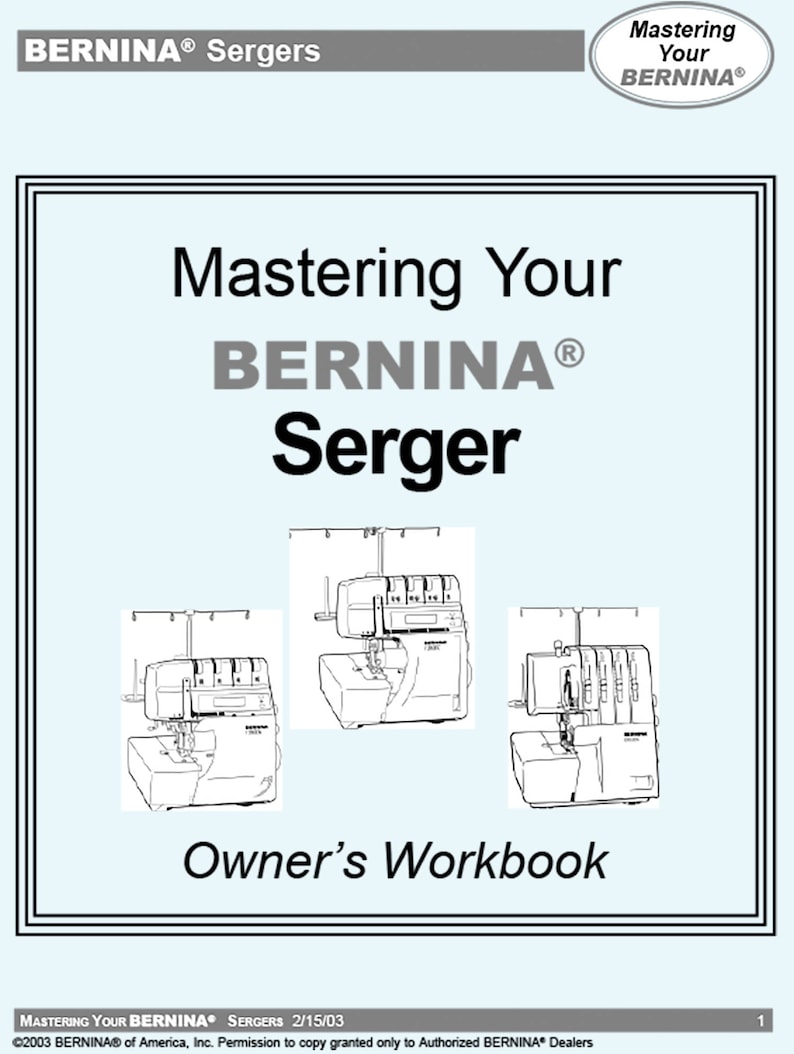 Sewing Machine Manual for Bernina Sergers Complete Instructions