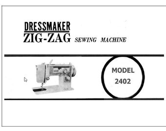 Sewing Machine Manual for Dressmaker 2402 Complete Instructions // DIGITAL // Directions for Use // PDF // Full Manual // Sewing Manual