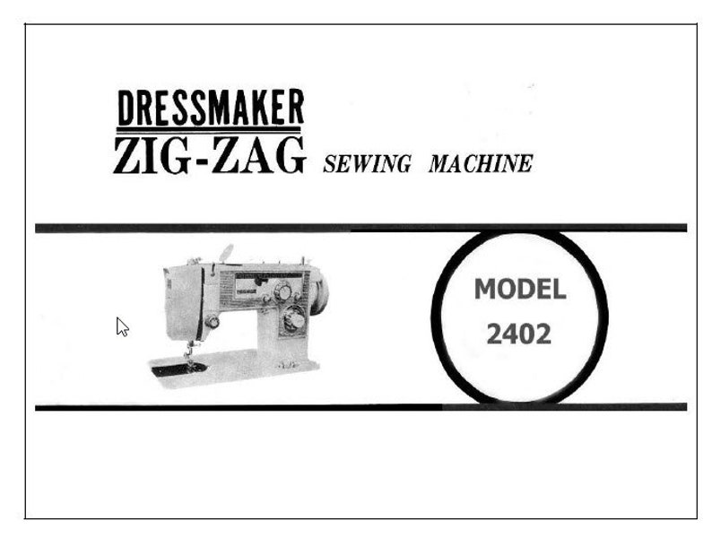 Sewing Machine Manual for Dressmaker 2402 Complete Instructions