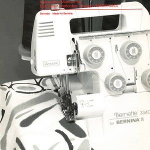Sewing Machine Manual for Bernette 334DS/334S Complete Instructions //DIGITAL //Directions for Use // PDF // Full Manual //Sewing Manual