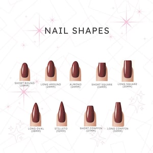 May include: A diagram illustrating various nail shapes, including short round (16mm), long around (24mm), almond (24mm), short square (16mm), long square (25mm), long oval (28mm), stiletto (32mm), short coffin (27mm), and long coffin (32mm). The text "NAIL SHAPES" is at the top.