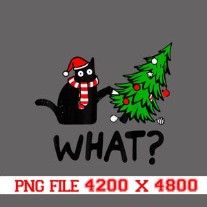Op de afbeelding: Een cartoon illustratie op een grijze achtergrond toont een zwarte kat met een kerstmuts en een rood-witte gestreepte sjaal, die een kerstboom vasthoudt. Het woord "WHAT?" staat onder de kat. De afbeelding bevat ook de tekst "PNG FILE 4200 X 4800".