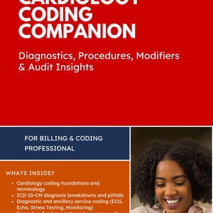 May include: A book titled "Cardiology Coding Companion" with text: Diagnostics, Procedures, Modifiers & Audit Insights. The book is for billing and coding professionals. The image also shows a smiling woman.