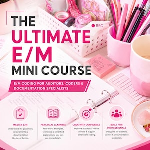 E/M Coding Mini Course | Medical Coding Reference Guide (PDF)