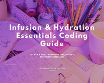 Infusion & Hydration Coding Guide | CPT, J-Codes (PDF Download)