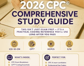 2026 CPC Study Guide & 10 Free Case Studies – Cpt, Icd-10,HCPCS,E/M, Modifiers Medical Coding Exam Prep (PDF Download)