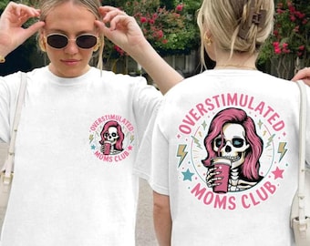 Camiseta con estampado de calavera y café del Club de Mamás Sobreestimuladas, divertida camiseta para mamá cansada