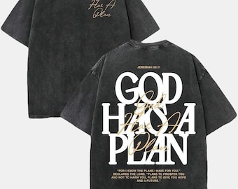 Camiseta "Dios tiene un plan", Jeremías 29:11, camiseta cristiana, top de estilo urbano lavado.