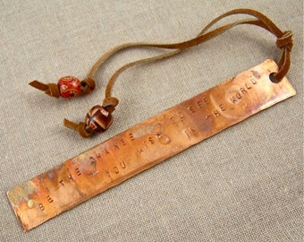Gandhi Quote Bookmark - Hammered Engraved Copper / Torch Flame Patina - Gandhi Inspirational Quote - Wooden Beads & Leather Cord Handcrafted