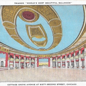 Trianon "La sala da ballo più bella del mondo" - Cottage Grove Avenue alla Sixty-Second St - Chicago, Illinois - Cartolina vintage