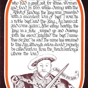 Puede incluir: Una ilustración en blanco y negro del rey Enrique VIII, con una corona y empuñando una espada, nombrando caballero a un solomillo de ternera "Sir Loin". El texto dice "I dub thee Sir Loin".