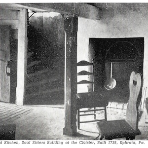 Vieille cuisine, bâtiment des sœurs Saal au cloître - Ephrata, Pennsylvanie - carte postale vintage