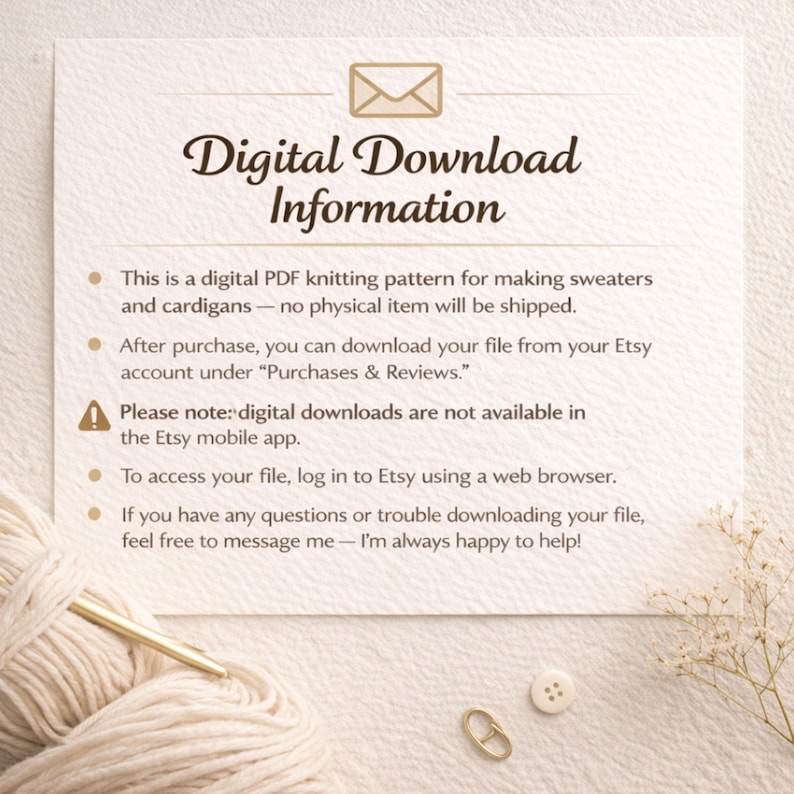Puede incluir: Una tarjeta blanca con el texto Digital Download Information y un icono de sobre. Explica que es un patr&oacute;n de tejido PDF digital para su&eacute;teres y c&aacute;rdigans, no un art&iacute;culo f&iacute;sico. Incluye instrucciones para el acceso desde la cuenta de Etsy.