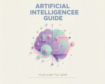Artificial Intelligence Guide for Beginners | AI Basics, Ethics, Healthcare & Future of Work | Digital PDF eBook