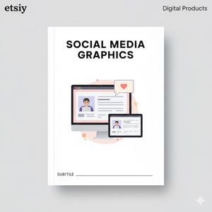 Könnte beinhalten: Ein weißes Cover mit dem Titel "SOCIAL MEDIA GRAPHICS" in Schwarz. Das Design zeigt einen Computermonitor und ein Tablet, die ein Social-Media-Profil anzeigen, begleitet von einer Sprechblase mit einem Herzen.