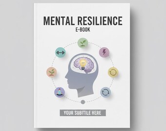 Mental Resilience Guide | Build Emotional Strength, Focus & Inner Power | Self Improvement Ebook PDF