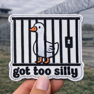 Got Too Silly Goose Funny Embroidered Morale Patch, Meme Goose Tactical Patch for Hat Jacket Backpack Humor Patch