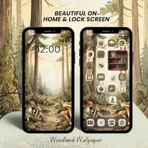 May include: Two smartphones displaying a woodland-themed digital wallpaper with a forest path, mushrooms, and ferns. The screens feature custom app icons and the text BEAUTIFUL ON HOME & LOCK SCREEN and Woodland Wallpaper in black font.