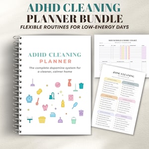 May include: A spiral-bound ADHD Cleaning Planner with a white cover featuring colorful cleaning icons and the text ADHD CLEANING PLANNER. Includes a Household Chore Chart and a Zone Cleaning Schedule with checklists for various home areas.