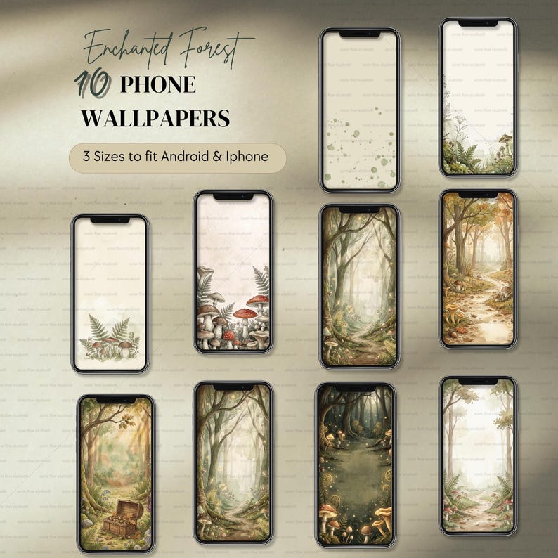 A collection of 10 phone wallpapers with an enchanted forest theme. The designs include illustrations of forests, mushrooms, and ferns. The text reads "Enchanted Forest 10 Phone Wallpapers 3 Sizes to fit Android & iPhone."