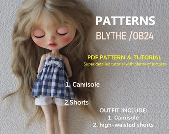 Blythe Doll sewing patten: Shorts / top  (PDF pattern & tutorial )ob24 ob22 Azone