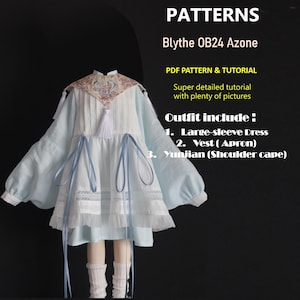 Patrón de costura para muñeca Blythe: Vestido / Estilo chino / Hanfu (patrón y tutorial en PDF) ob24 ob22 Azone