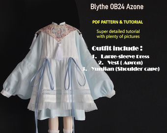 Blythe Doll sewing patten: Dress /Chinese style/Hanfu  (PDF pattern & tutorial ) ob24 ob22 Azone