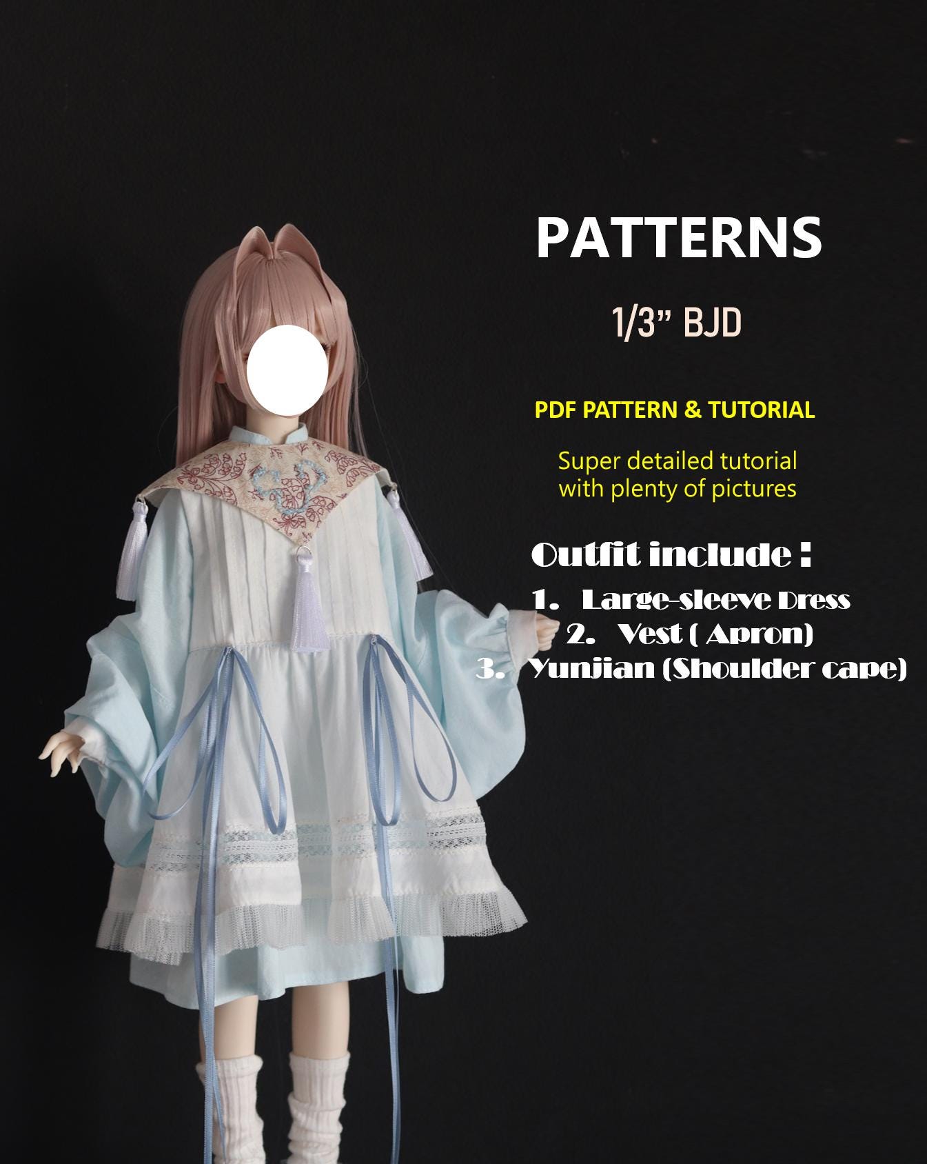 1/3 BJD Doll sewing patten: Dress /Chinese style/Hanfu (PDF pattern & tutorial )
