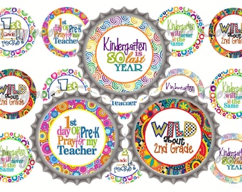 1" Back To School Fall Bottle Cap Image Sheets  - First Day Of School - Grades Stickers Printables Instant Download.