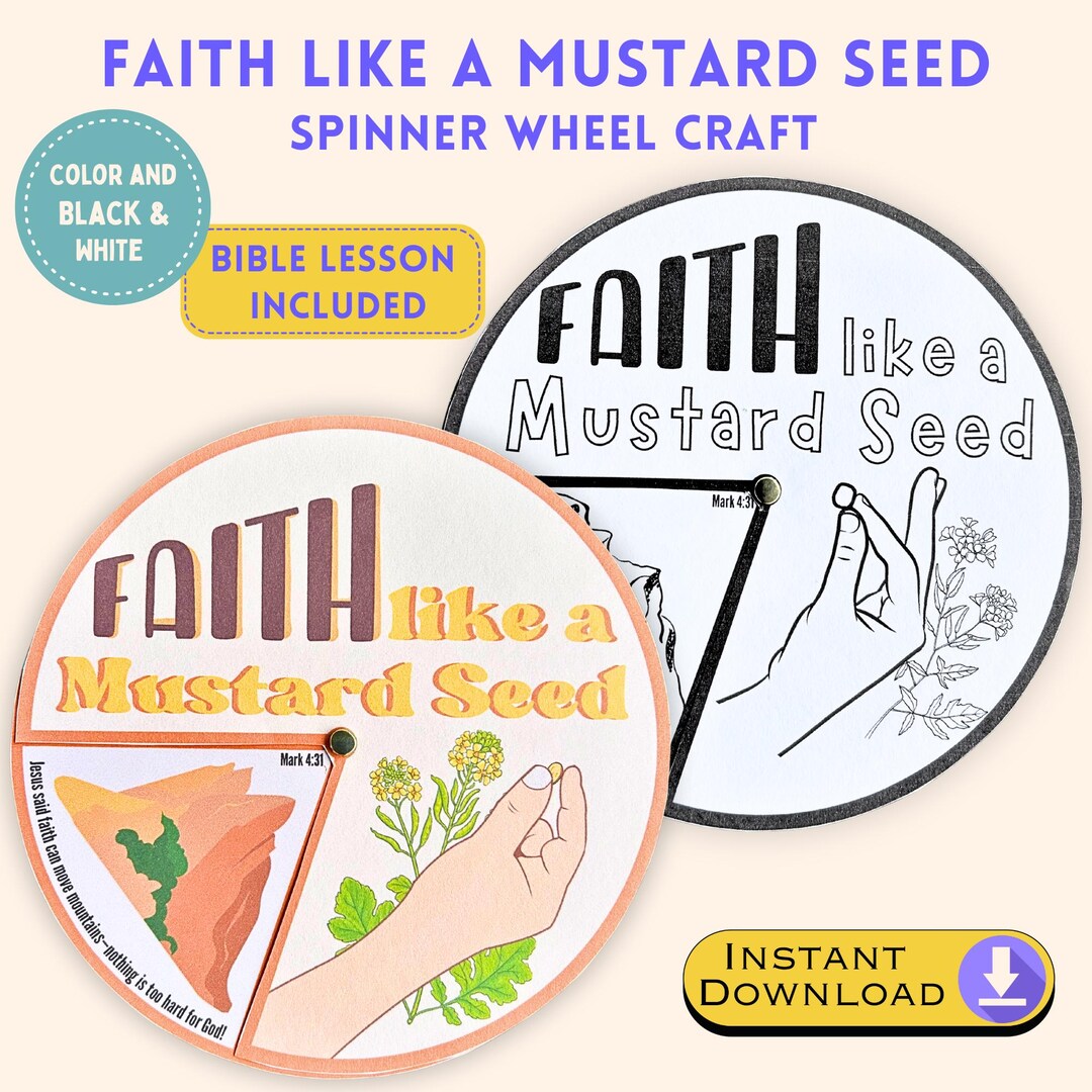 Faith Like a Mustard Seed Spinner Wheel Craft | Sunday School Lesson ...