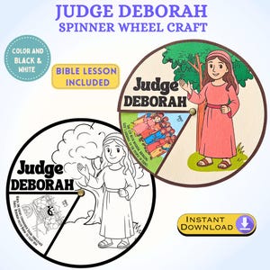 Peut inclure: Un jeu de roue à spinner en couleur et en noir et blanc avec le texte "Judge Deborah". Comprend une leçon biblique et est disponible en téléchargement instantané. La version couleur montre Deborah dans une robe rose.