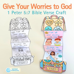 May include: A paper craft project featuring two backpack-shaped fold-out cards with 1 Peter 5:7 Bible verse text. One version is black and white for coloring, while the other is fully colored with illustrations of children praying and Jesus.