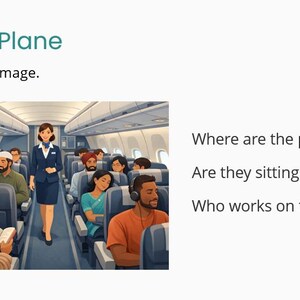 May include: Illustration of an airplane interior with passengers seated in blue seats. A flight attendant in a blue uniform walks down the aisle. The text "On the Plane" and "Look at the Image" are at the top.