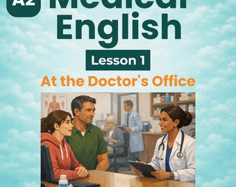 Medical English A2 Speaking Lesson | Doctor's Office ESL Conversation (Digital Download)