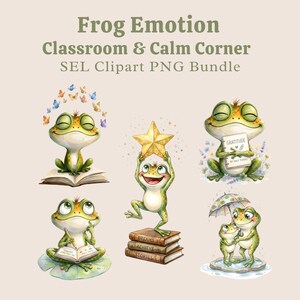 Può includere: Una stampa d'arte digitale intitolata "Frog Emotion Classroom & Calm Corner SEL Clipart PNG Bundle". L'immagine presenta diverse rane dei cartoni animati in varie pose, tra cui una che tiene una stella e un'altra con un ombrello. Le rane sono verdi e gialle.