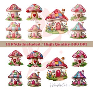May include: A collection of 14 whimsical mushroom house PNGs. Each house features a patchwork design in various colors, with heart-shaped doors and windows. The image includes text that reads "14 PNGs Included / High Quality 300 DPI".