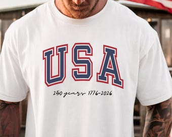 USA 250th Anniversary tshirt, Patriotic Fourth Of July, Made in America T-Shirt, Patriotic USA tee