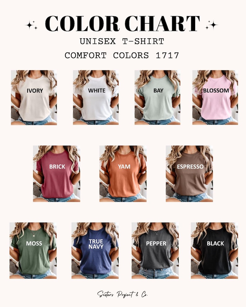 K&ouml;nnte beinhalten: Farbkarte f&uuml;r Unisex-T-Shirts mit Comfort Colors. Die Karte zeigt T-Shirts in den Farben Ivory, Wei&szlig;, Bay, Blossom, Brick, Yam, Espresso, Moss, True Navy, Pepper und Schwarz. Der Text "COLOR CHART" steht oben.