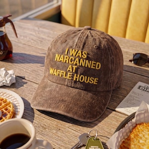 Personalize I Was Narcanned At Waffle House Embroidered Dad Hat, Funny Meme Cap, Washed Black Baseball Hat, Dad Gift, Father's Day Gift Bild 5