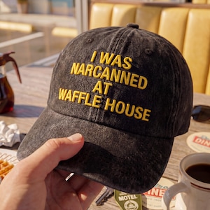 Personalize I Was Narcanned At Waffle House Embroidered Dad Hat, Funny Meme Cap, Washed Black Baseball Hat, Dad Gift, Father's Day Gift Bild 2