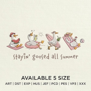 May include: Embroidered design featuring cartoon geese enjoying summer activities. One goose eats watermelon, another floats on a tube, a third carries a surfboard, and the last sunbathes. Text reads "Stayin' goosed all Summer". Available in 5 sizes.