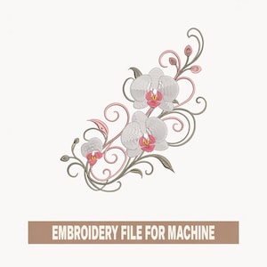 May include: An embroidered design of three white orchid flowers with pink and yellow centres, set against swirling stems and leaves in pink and green. The text "EMBROIDERY FILE FOR MACHINE" is displayed on a brown banner.