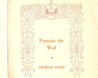 Francois the Waif by George Sand