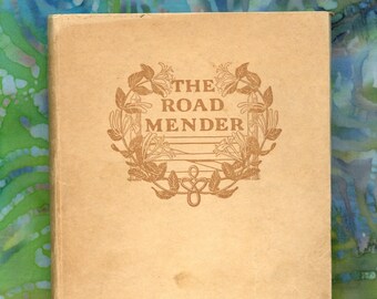 The Road Mender by Michael Fairless