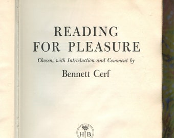 Reading for Pleasure edited by Bennett Cerf