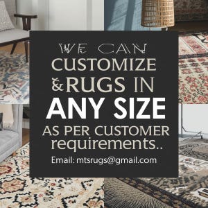 May include: Image showcasing a variety of rugs with different patterns and colors. A central black square displays the text "WE CAN CUSTOMIZE & RUGS IN ANY SIZE AS PER CUSTOMER requirements.." and an email address.