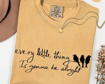 Comfort Colors® Three Little Bird Shirt, Peace Shirt, Reggae TShirt, Song Lyrics Tee, Every Little Thing Gonna Be Alright, Reggae Tee, Birds