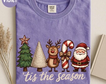 Comfort Colors Tis The Season Shirt, Cute Christmas Characters Tee, Santa Reindeer Candy Cane Top, Holiday Graphic Sweater Xmas Gift for Her
