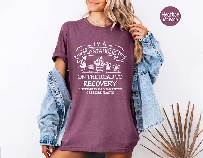 Cute Plantaholic Shirt, Plant Lover T Shirt, Plant Lady Shirt, Funny Gardener Gift, Cute Vegan TShirt, House Plants Shirt, Botanical T-Shirt bild 1