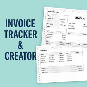 May include: A teal graphic with the words "INVOICE TRACKER & CREATOR" in white. The image includes a spreadsheet with invoice details, including client names, invoice numbers, dates, and descriptions of services.